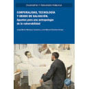 CORPORALIDAD TECNOLOGIA Y DESEO DE SALVACION