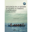 EXCELENCIA EN LA GESTION DE EQUIPOS ALTAMENTE CUALIFICADOS
