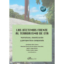 las Victimas Frente Al Terrorismo de Eta Narrativas, Movili