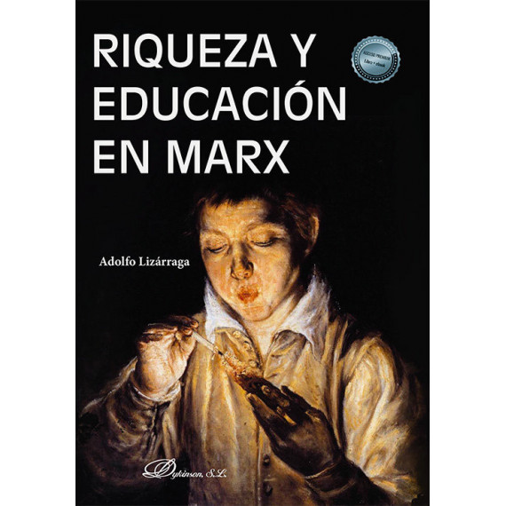 RIQUEZA Y EDUCACION EN MARX