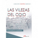 Las vilezas del odio