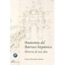 ANATOMIA DEL BARROCO HISPANICO HISTORIA DE UNA IDEA
