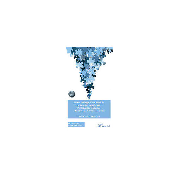 EL RETO DE LA GESTION SOSTENIBLE DE LOS SERVICIOS PUBLICOS.