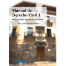 Manual de Derecho Civil I. Parte General y Derecho de la Persona
