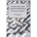 DESAFIO MIGRATORIO Y DESAFIO DEMOGRAFICO