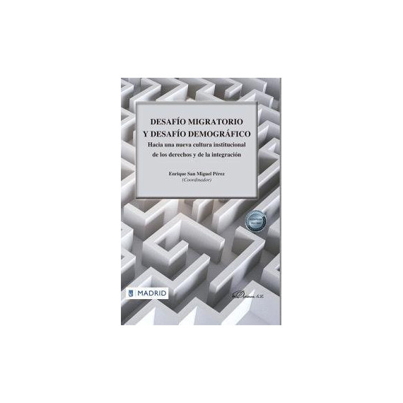 DESAFIO MIGRATORIO Y DESAFIO DEMOGRAFICO