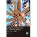 OBSTACULOS Y RETOS ESTRUCTURALES EN LA ESPA�A CONSTITUCIONAL