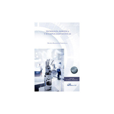 Tecnologia Robotica y sus Implicaciones Eticas