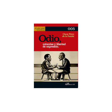 ODIO MINORIAS Y LIBERTAD DE EXPRESION