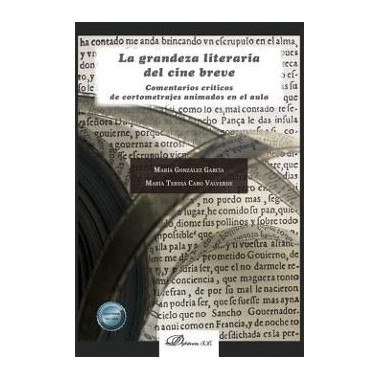 LA GRANDEZA LITERARIA DEL CINE BREVE