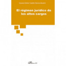 el Regimen Juridico de los Altos Cargos