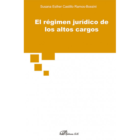 el Regimen Juridico de los Altos Cargos