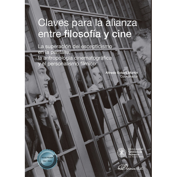 CLAVES PARA LA ALIANZA ENTRE FILOSOFIA Y CINE