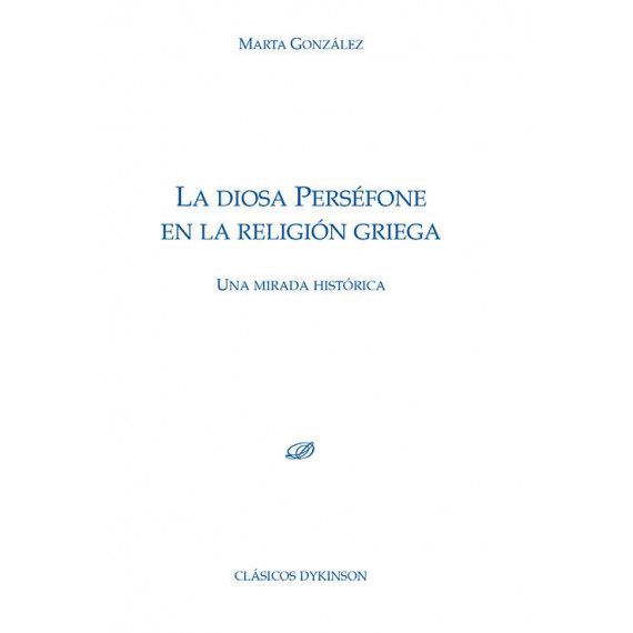 LA DIOSA PERSEFONE EN LA RELIGION GRIEGA