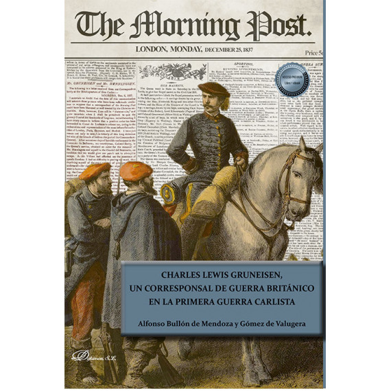 CHARLES LEWIS GRUNEISEN UN CORRESPONSAL DE GUERRA BRITANICO