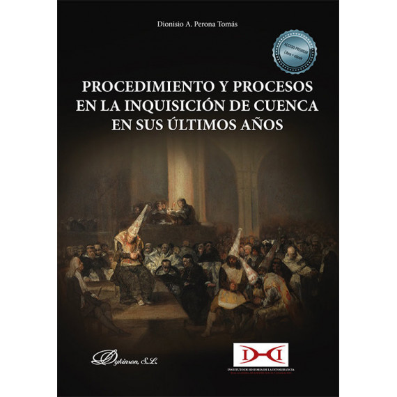 PROCEDIMIENTO Y PROCESOS EN LA INQUISICION DE CUENCA EN SUS