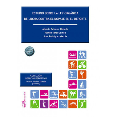 Estudio sobre la Ley Organica de Lucha contra el Dopaje en E