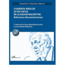 CUARENTA A�OS DE AFTER VIRTUE DE ALASDAIR MACINTYRE