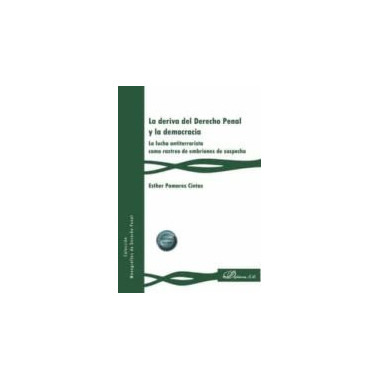 La deriva del Derecho Penal y la democracia