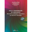 HACIA LA TRANSFORMACION DEL CONOCIMIENTO