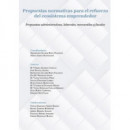 Propuestas normativas para el refuerzo del ecosistema emprendedor