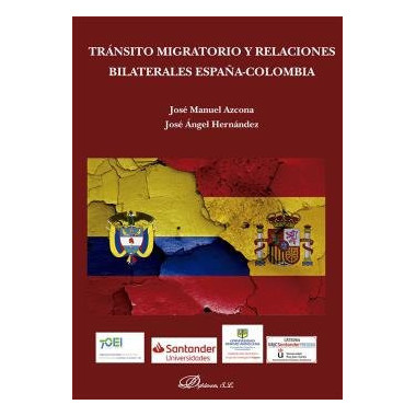 TRANSITO MIGRATORIO Y RELACIONES BILATERALES ESPA�A-COLOMBIA