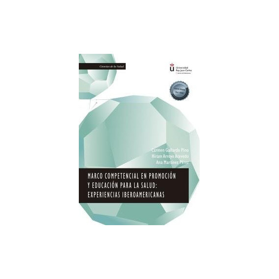 MARCO COMPETENCIAL EN PROMOCION Y EDUCACION PARA LA SALUD: E