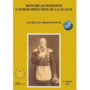 MONARCAS MASONES Y OTROS PRINCIPES DE LA ACACIA