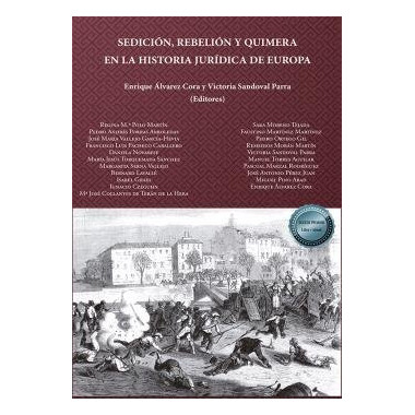 SEDICION REBELION Y QUIMERA EN LA HISTORIA