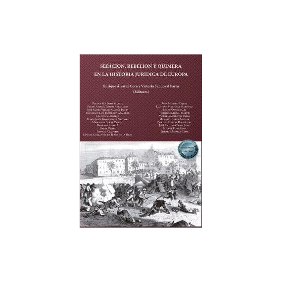SEDICION REBELION Y QUIMERA EN LA HISTORIA