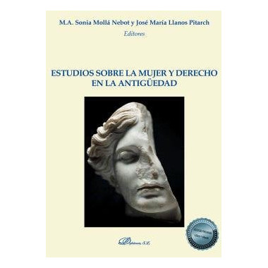 ESTUDIOS SOBRE LA MUJER Y DERECHO EN LA ANTIGUEDAD