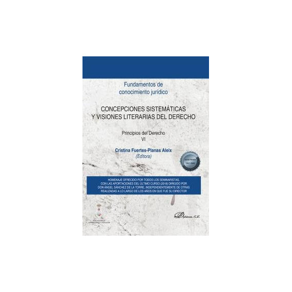 Concepciones sistem�ticas y visiones literarias del derecho
