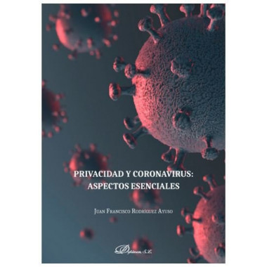 Privacidad y Coronavirus: aspectos esenciales