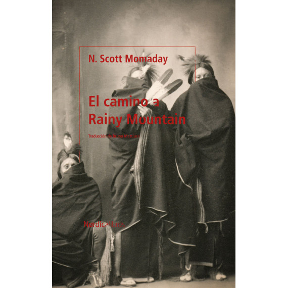 EL CAMINO A RAINY MOUNTAIN