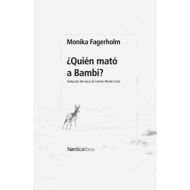 �QUIEN MATO A BAMBI?