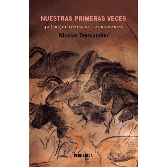 NUESTRAS PRIMERAS VECES