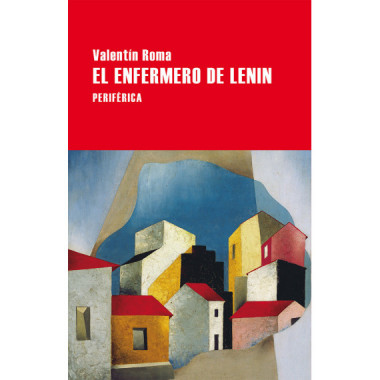 El enfermero de Lenin