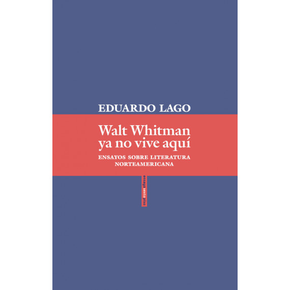 Walt Whitman ya no vive aqu�