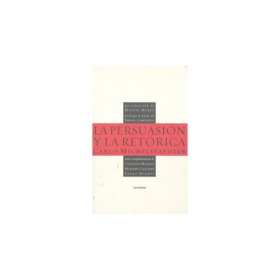 La persuasi�n y la ret�rica