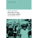 Pasando el rato en un pa�s c�lido