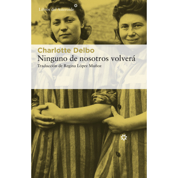 Ninguno de nosotros volver�