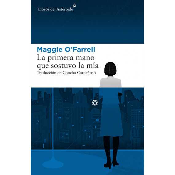 La primera mano que sostuvo la m�a