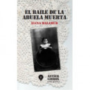 EL BAILE DE LA ABUELA MUERTA