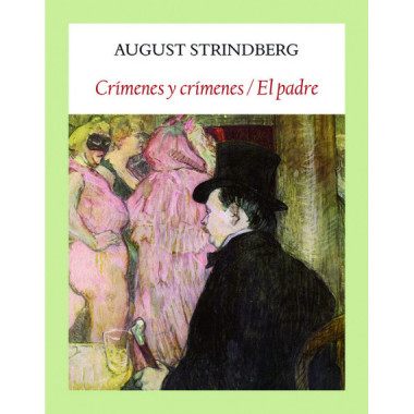 Cr�menes y cr�menes / El padre