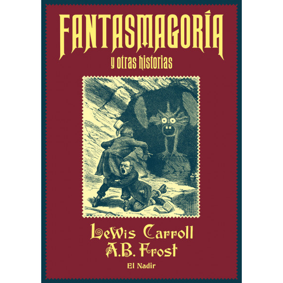 FANTASMAGORIA Y OTRAS HISTORIAS