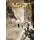 La divina comedia de Oscar Wilde