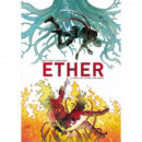 Ether. La muerte de la �ltima Llama Dorada