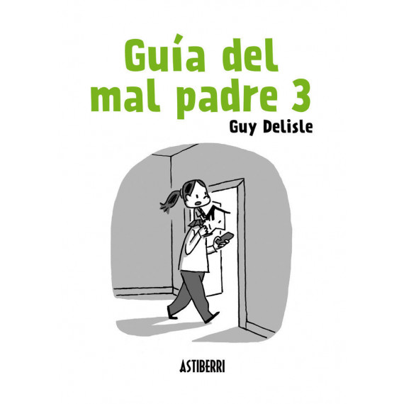 Gu�a del mal padre 3