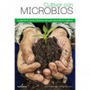 CULTIVAR CON MICROBIOS