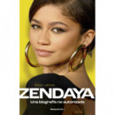 ZENDAYA BIOGRAFIA NO AUTORIZADA